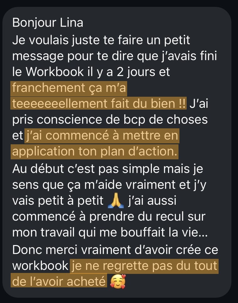 Message Instagram d'une cliente : elle a terminé le workbook, il lui a fait beaucoup de bien, elle applique le plan d'action et prend du recul sur son travail